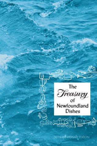 Treasury of Newfoundland Dishes (Spiral-bound)