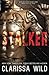 Stalker (Stalker, #1)