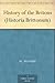 History of the Britons (Historia Brittonum)