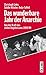 Das wunderbare Jahr der Anarchie: Von der Kraft des zivilen Ungehorsams 1989/90 (DDR-Geschichte) (German Edition)
