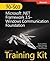 MCTS Self-Paced Training Kit (Exam 70-503): Microsoft .NET Framework 3.5—Windows Communication Foundation