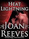 Heat Lightning: A Spicy Romantic Thriller (Outlaw Ridge, Texas Book 1)