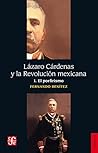 Lázaro Cárdenas y la Revolución mexicana. I. El porfirismo