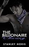Erotica : The Billionaire Chasing ( The Billionaire Chasing book 1) Erotica : The Billionaire Chasing ( The Billionaire Chasing book 1)