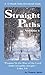 Straight Paths (A 12-Month Daily Devotional Guide Book 1)