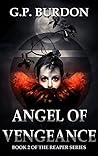 Angel of Vengeance (Reaper Series, #2)