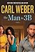 The Man in 3B by Carl Weber