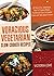 Vegetarian: Vegetarian Slow...