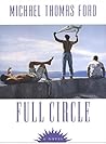Full Circle by Michael Thomas Ford