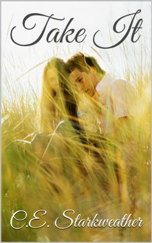 Take It (Kindle Edition)