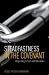 Steadfastness In The Covenant: Responding to Tests and Tribulations