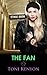 The Fan: (Rockstar Romance) (Private Love Book 2)