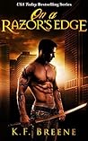 On a Razor's Edge by K.F. Breene