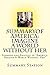 Summary: America: Imagine A World Without Her: Summary and Analysis of America: Imagine A World Without Her by Dinesh D'Souza