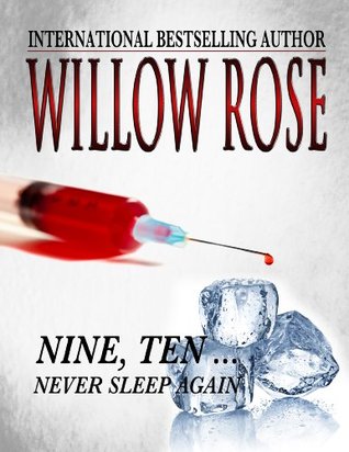Nine, Ten ... Never Sleep Again (Rebekka Franck #5)