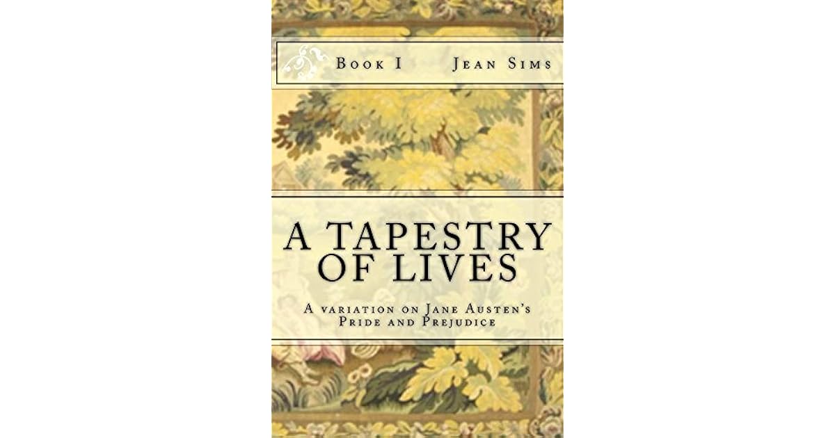 A Tapestry Of Lives By Jean Sims