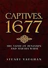 CAPTIVES, 1677:TH...