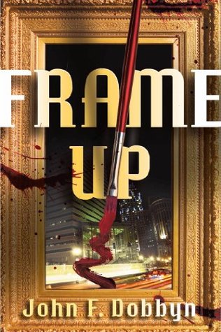 Frame-Up: A Knight and Devlin Thriller (Kindle Edition)