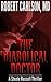 The Diabolical Doctor (Steele Russell, #2)