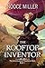 The Rooftop Inventor (The A...