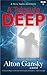 A Treasure Deep by Alton Gansky