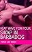 Heat Wave for Four: Swap in Barbados (Piper Lee West's Heat Wave for Four Book 3)