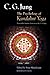The Psychology of Kundalini Yoga by C.G. Jung
