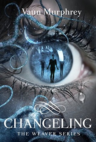 Changeling (Weaver #2)