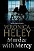 Murder with Mercy (Ellie Quicke #14)