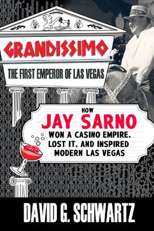 Grandissimo: The First Emperor of Las Vegas (Kindle Edition)