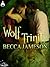 Wolf Trinity by Becca Jameson