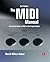 The MIDI Manual: A Practical Guide to MIDI in the Project Studio (Audio Engineering Society Presents)