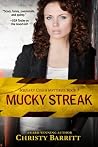 Mucky Streak