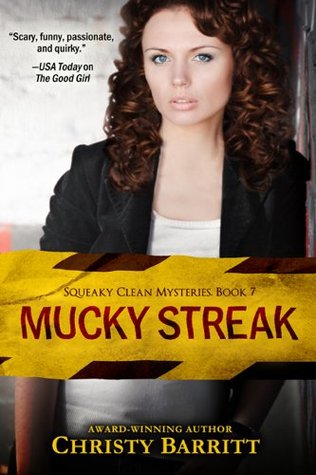 Mucky Streak (Squeaky Clean Mysteries #7)