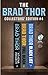Brad Thor Collectors' Edition #4: The Athena Project / Full Black / Black List (Athena, #1; Scot Harvath, #10-11)