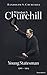 Winston S. Churchill: Young...