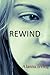 Rewind (Teen Fiction Collection)