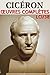 Cicéron - Oeuvres Complètes LCI/38 by Marcus Tullius Cicero Cicéron - Oeuvres Complètes LCI/38 by Marcus Tullius Cicero