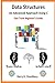 Data Structures: An Advanced Approach Using C: FAST TRACK BEGINNER'S Guide.