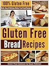 Gluten Free Bread...