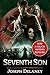 The Last Apprentice: Seventh Son: Book 1 and Book 2