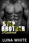 Stepbrother Restored