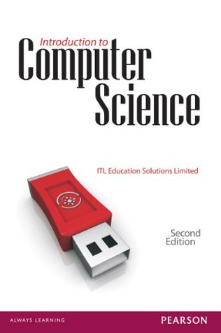 Introduction to Computer Science (Kindle Edition)