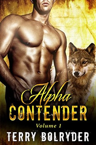 Alpha Contender, Volume 1 (Kindle Edition)