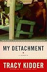 My Detachment: A ...
