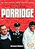 Porridge by Richard Webber