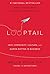 Looptail by Bruce Poon Tip