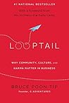 Looptail: How One...