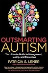 Outsmarting Autism by Patricia Lemer
