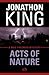 Acts of Nature by Jonathon King